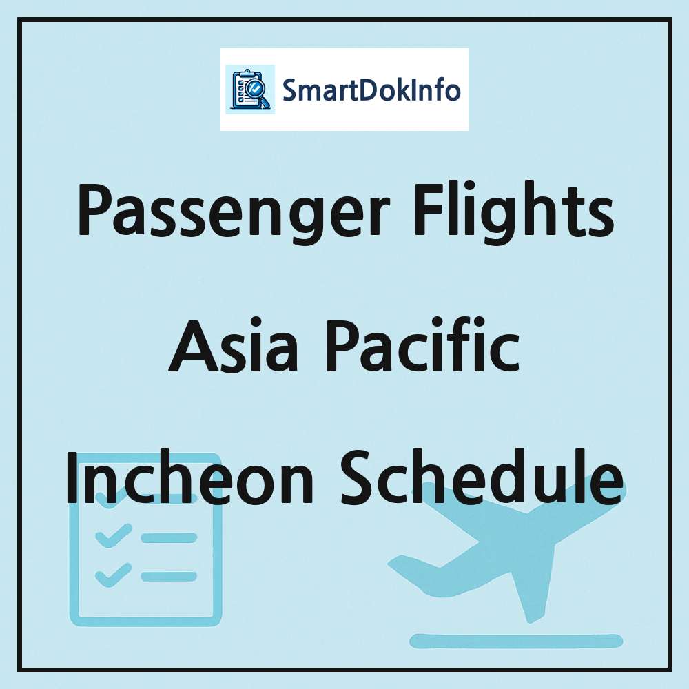 Asia Pacific Flight Schedule Overview