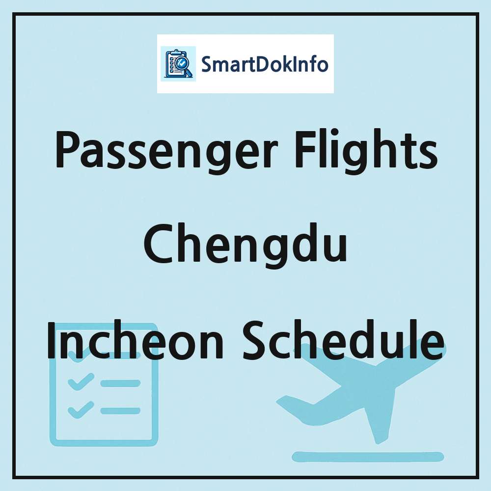 Chengdu Flight Schedule Overview