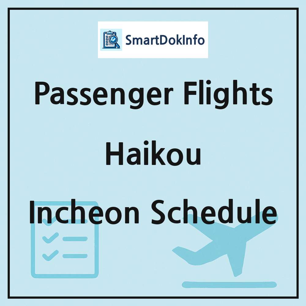 Haikou Flight Schedule Overview