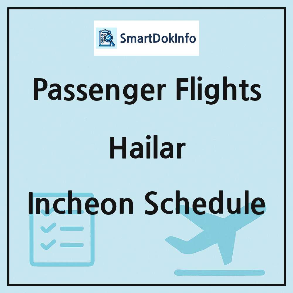 Hailar Flight Schedule Overview