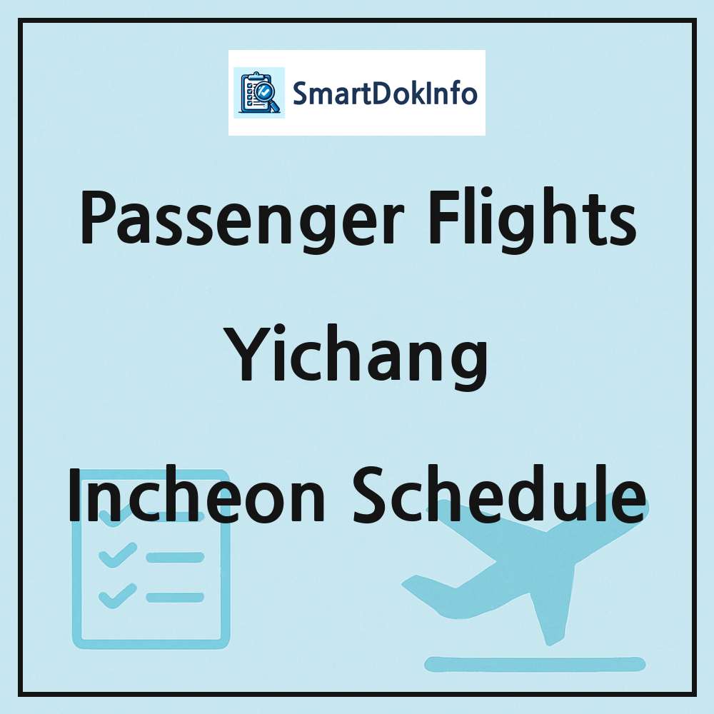 Yichang Flight Schedule Overview