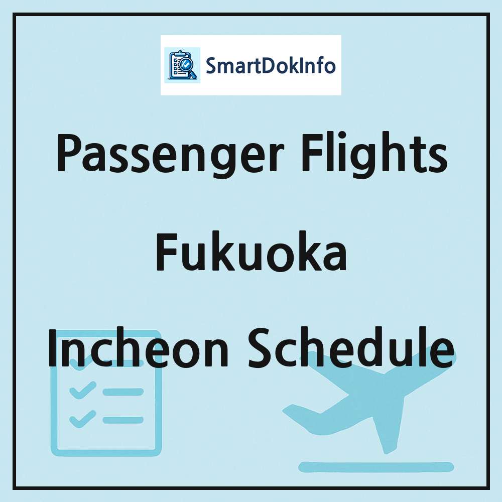Fukuoka Flight Schedule Overview