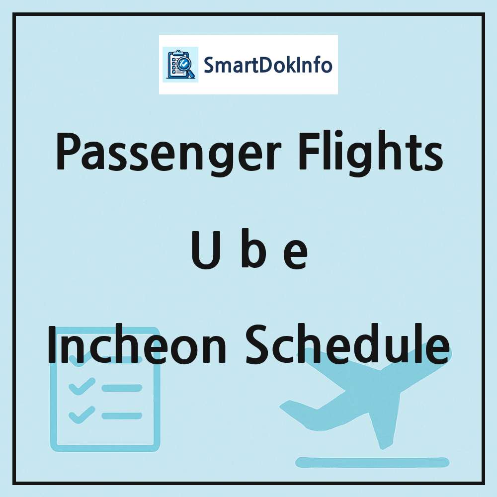 Ube Flight Schedule Overview