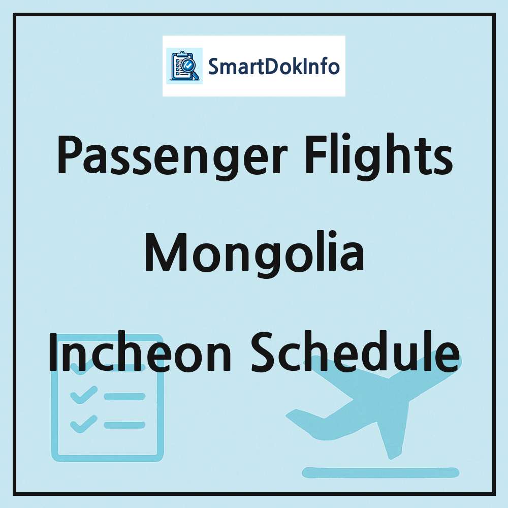 Mongolia Flight Schedule Overview