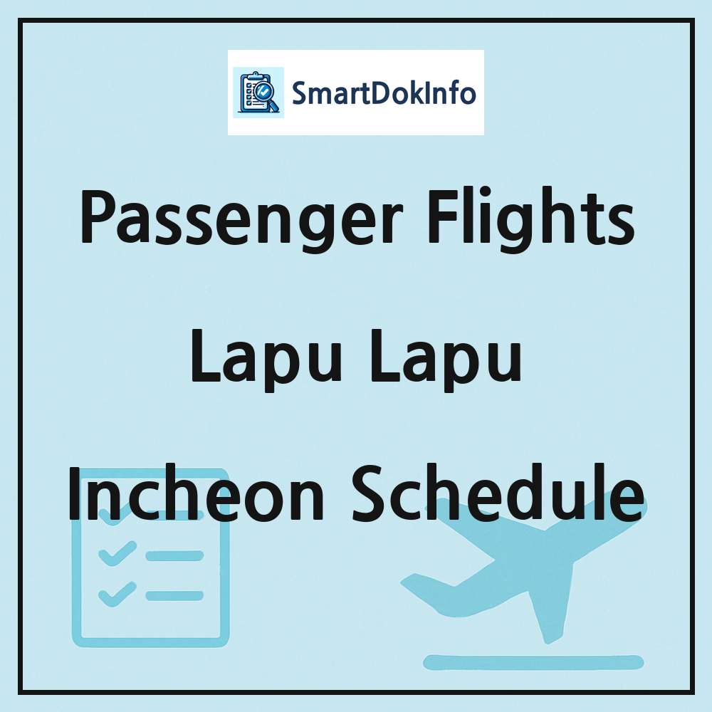 Lapu-Lapu Flight Schedule Overview