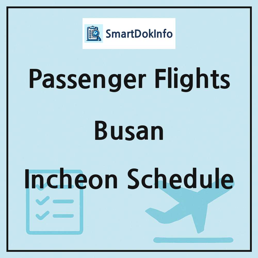 Busan Flight Schedule Overview