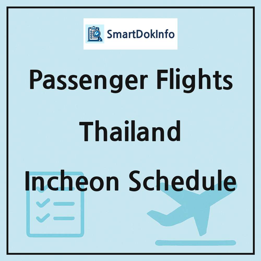 Thailand Flight Schedule Overview