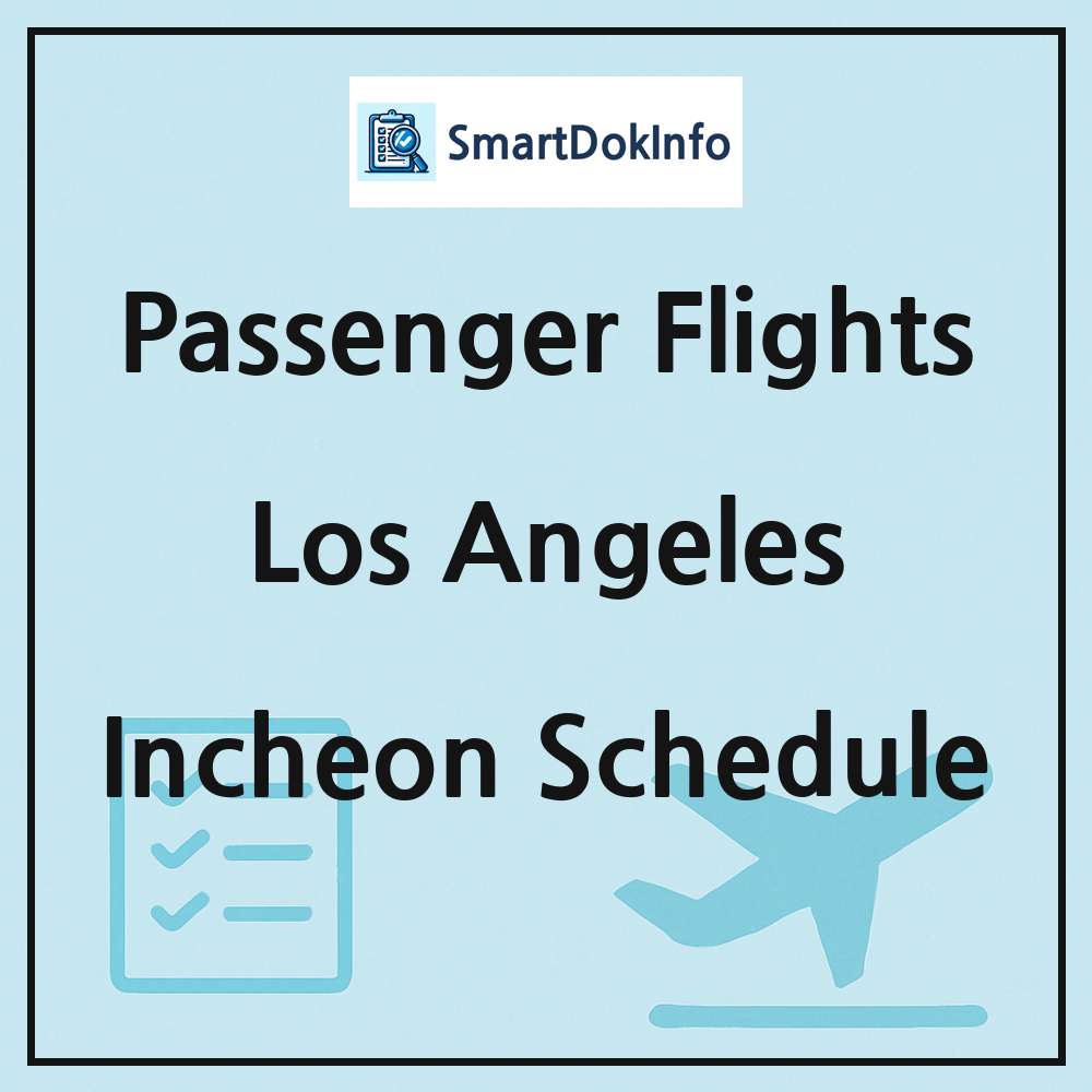 Los Angeles Flight Schedule Overview